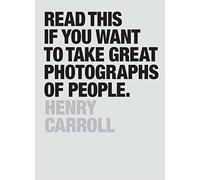 Read This If You Want To Take Great Photographs Of People