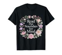 Read What Nourishes Your Mind Mentalidad del Lector ||- Camiseta