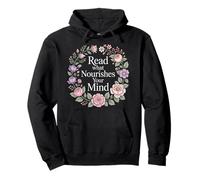Read What Nourishes Your Mind Mentalidad del Lector ||- Sudadera con Capucha