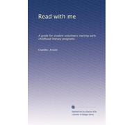 Read with me: A guide for student volunteers starting early childhood literacy programs