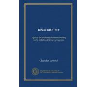 Read with me: a guide for student volunteers starting early childhood literacy programs