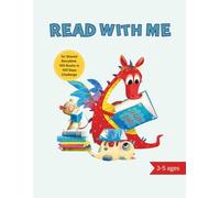 Read With Me: An Early Readers’ Journal to Track 100 Books, Celebrate Milestones, and Build a Love for Reading (Ages 3-5)