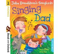 Read With Oxf 2 Singing Dad & Other Stories (Read with Oxford)
