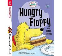 Read With Oxf 3 Hungry Floppy (Read with Oxford)