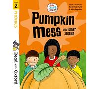 Read with Oxford: Stage 2: Biff, Chip and Kipper: Pumpkin Mess and Other Stories
