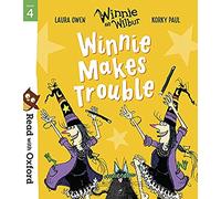 Leer con Oxford – Nivel 4: Winnie y Wilbur: Winnie se mete en problemas