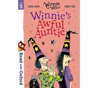 Read with Oxford: Stage 5: Winnie and Wilbur: Winnie's Awful Auntie