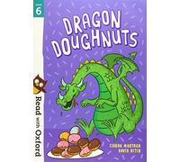 Read with Oxford: Stage 6: Dragon Doughnuts