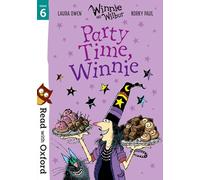 Leer con Oxford – Nivel 6: Winnie y Wilbur: Hora de fiesta, Winnie