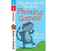 Read with Oxford: Stages 1-3: Julia Donaldson's Songbirds: Phonics Games Flashcards