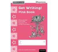 Read Write Inc - Phonics Set 3 Pink Get Writing! Books Pack of 10 (NC READ WRITE INC - PHONICS)