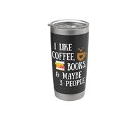 Reader Quote I Like Coffee, Books, & Maybe 3 People Reading Vaso térmico de acero inoxidable de doble pared
