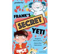 Readerful Independent Library: Oxford Reading Level 15: Frank's Secret Yeti