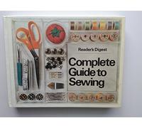 Reader's Digest Complete Guide to Sewing