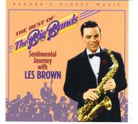 Reader's Digest The Best Of The Big Bands: Sentimental Journey with Les Brown (1999-10-20)