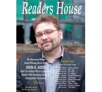 Reader's House Magazine Issue 54: John K. Addis and exceptional authors
