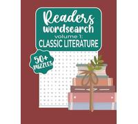 Reader's Wordsearch Classic Literature (The Ultimate Word Search for Book Lovers (10 Volume Series))