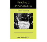 [Reading a Japanese Film: Cinema in Context] (By: Keiko I. McDonald) [published: January, 2006]