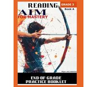 Reading Aim for Mastery End-of Grade 3 Practice Book