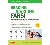 Reading &Writing Farsi: A Workbook for Self-Study: A Beginner's Guide to the Farsi Script and Language (online audio &printab