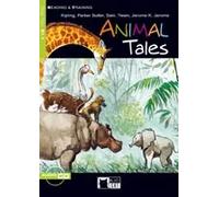 Reading and Training - Animal Tales - Level 2 - B1.1 | Mark Twain, Ellis Parker Butler, Jerome K.jerome, (hector Hugh Munro) Saki, Rudyard Kip