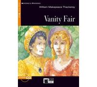 Reading and Training - Vanity Fair - Level 5 - B2.2 | William Makepeace Thackeray