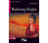 Reading and Training - Wuthering Heights - Level 6 - C1 | Emily Brontë