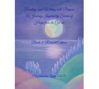Reading and Writing with Purpose: A Journey Inspired by Stories of Hope from the Qur’an Book 2 Revised Edition