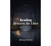 Reading Between the Lines: A Novel