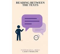 Reading Between the Texts (FLUENT IN GEN Z)