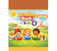 Reading Book for Kids Age 4: English Beginner: Simple English Reading Practice for Young Learners