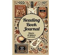 Reading Book Journal - Diario di lettura essenziale: tieni traccia dei libri che hai letto