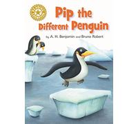 Reading Champion: Pip the Different Penguin: Independent Reading Gold 9