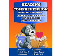 Reading Comprehension Decodable Passages: Kindergarten and First Grade Reading Comprehension for Vowel Teams and Controlled R