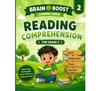 READING COMPREHENSION: GRADE 2 (BRAIN BOOST LEARNING SERIES 2)