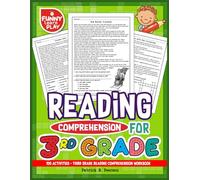 Reading Comprehension Grade 3: 100 Activities - Third grade reading comprehension workbook (Reading Comprehension Grade 1, 2, 3 Series)