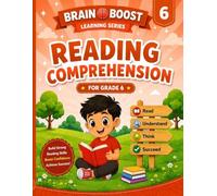 READING COMPREHENSION GRADE 6 (BRAIN BOOST LEARNING SERIES 6)