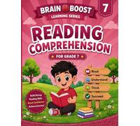 READING COMPREHENSION GRADE 7 (BRAIN BOOST LEARNING SERIES 7)