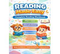 Reading Comprehension Made Easy: Complete 8.5x11 Large Print Workbook for Kids Ages 7-10 to Build Confidence, Improve Understanding, and Master ... Home or School! (Made Easy Learning Series)
