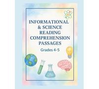 Reading Comprehension Passages for Grades 4-5: 20 Informational & Science Texts with Questions and Answers: Build Reading Skills, Critical Thinking, ... Comprehension with Engaging Science Passages