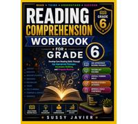 Reading Comprehension Workbook for Grade 6: Develop Core Reading Skills Through Age Appropriate Passages, Vocabulary Building, and Progress Reviews (Pathway to Success Workbook Series)