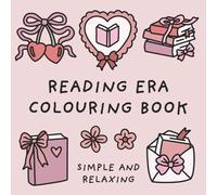 Reading Era Colouring Book (Simple and Relaxing Bold Designs for Adults & Children) (Simple and Relaxing Colouring Books)