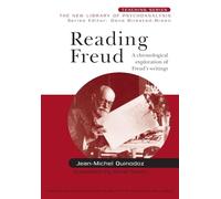 Leer a Freud – Exploración cronológica de los escritos de Freud