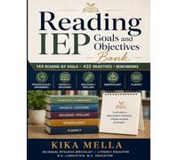 Reading IEP Goals and Objectives Bank: A Structured Literacy Resource for Educators