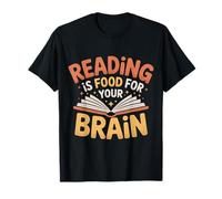 Reading Is Food For Your Brain Reader Hobby Librarian |- Camiseta