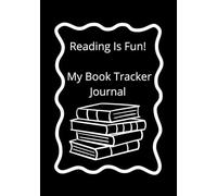 Reading Is Fun! My Book Tracker Journal