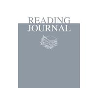 Reading Journal: A Reading Log for Book Lovers