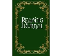 Reading Journal: Diario di Lettura. 200 schede per tracciare i libri letti e le tue abitudini di letterarie. Versione Verde.