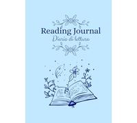 Reading Journal | Diario di lettura, tracker per segnare i tuoi libri: Diario di lettura per lettrici e lettori: organizza le letture, scrivi ... e scegli il libro migliore dell’anno