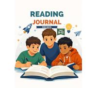 Reading Journal for Boys: A Fun and Creative Reading Log for Kids Ages 8-12 | Track Books, Reading Challenges, Goals & Progress